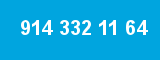 914 332 11 64